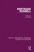 Bertrand Russell: Critical Assessments by Irvine Andrew