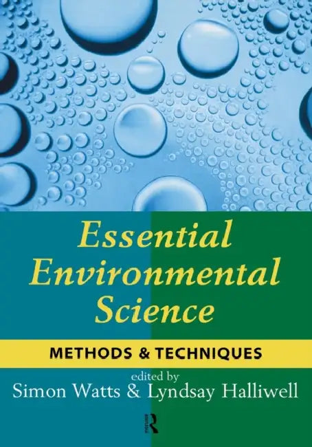 Essential Environmental Science: Methods and Techniques by Simon Watts