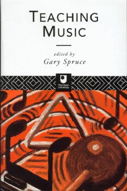 Teaching Music by Gary Spruce