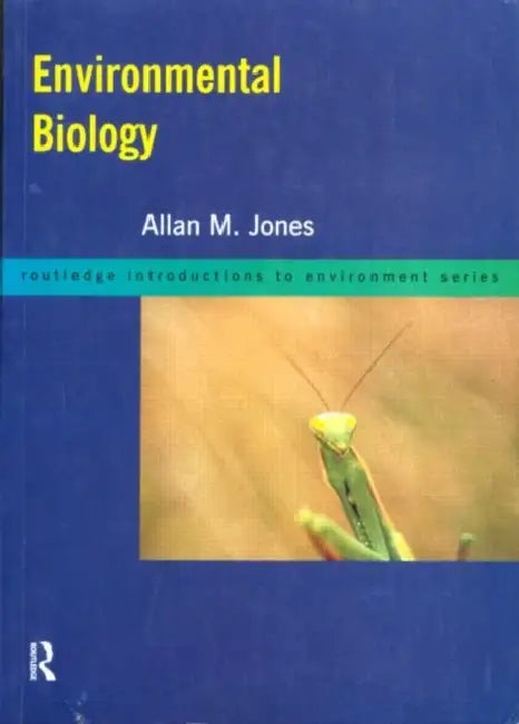 Environmental Biology by Allan M. Jones
