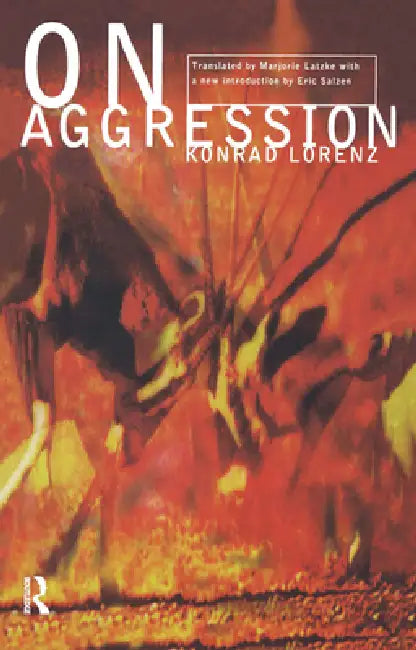 On Aggression by Konrad Lorenz