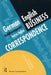 German/English Business Correspondence: Geschaftskorrespondenz Deutsch/Englisch by Paul Hartley, Gertrud Robins