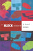 The Block Reader in Visual Culture by Jon Bird, Barry Curtis, Melinda Mash