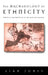 The Archaeology of Ethnicity: Constructing Identities in the Past and Present by Siân Jones