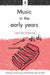 Music in the Early Years by Aelwyn Pugh, Lesley Pugh