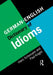 German/English Dictionary of Idioms by Schemann Hans