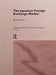 The Japanese Foreign Exchange Market by Beate Reszat