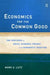 Economics For The Common Good: Two Centuries of Economic Thought in the Humanist Tradition by Mark A Lutz