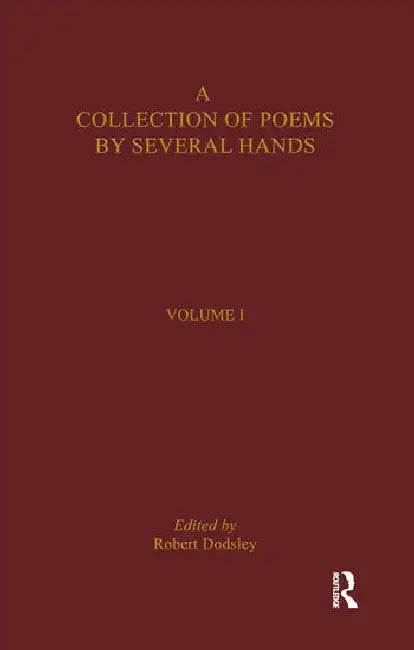 A Collection of Poems by Several Hands by Dodsley Robert