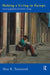 Making a Living in Europe: Human Geographies of Economic Change by Alan Townsend