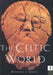 The Celtic World by Miranda J.Green