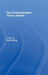 The Communication Theory Reader by Paul Cobley