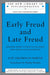 Early Freud and Late Freud: Reading Anew Studies on Hysteria and Moses and Monotheism by Ilse Grubrich-Simitis, Philip Slotkin