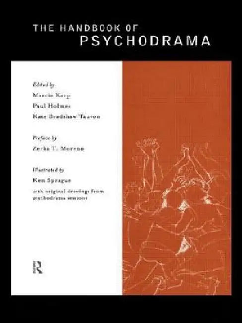 The Handbook of Psychodrama by Marcia Karp