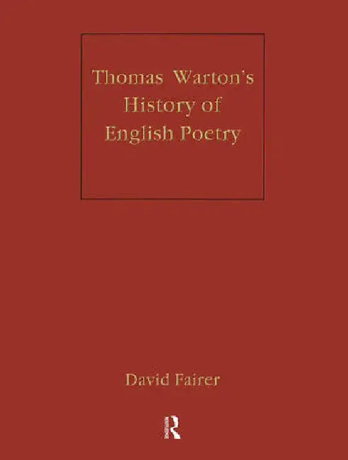 Warton's History of English Poetry by Fairer David