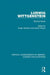 Ludwig Wittgenstein: Critical Assessments of Leading Philosophers, Second Series by Kilfoyle David
