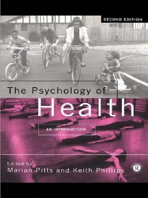 The Psychology of Health: An Introduction by Keith Phillips