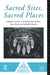 Sacred Sites, Sacred Places by David L. Carmichael, Jane Hubert, Brian Reeves