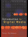An Introduction to Digital Media by Tony Feldman