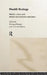 Health Ecology: Health, Culture and Human-Environment Interaction by Morteza Honari, Thomas Boleyn