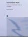 International Trade: New Patterns of Trade, Production and Investment by Grimwade Nigel