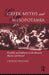 Greek Myths and Mesopotamia: Parallels and Influence in the Homeric Hymns and Hesiod by Charles Penglase