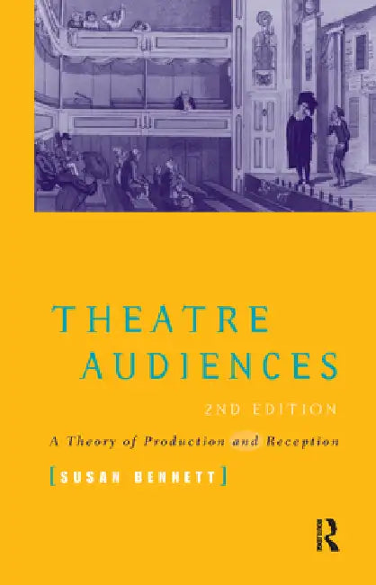 Theatre Audiences by Susan Bennett