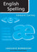 English Spelling by Edward Carney