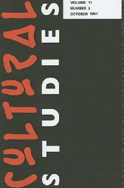 Cultural Studies 11.3 by Lawrence Grossberg