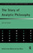 The Story of Analytic Philosophy: Plot and Heroes by Biletzki Anat
