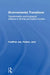 Environmental Transitions: Transformation and Ecological Defense in Central and Eastern Europe by Pavlínek Petr