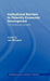Institutional Barriers to Economic Development: Poland's Incomplete Transition by Jan Winiecki