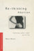 Re-thinking Abortion: Psychology, Gender and the Law by Mary Boyle