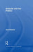 Routledge Philosophy Guidebook to Aristotle and the Politics by Roberts Jean