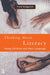 Thinking About Literacy: Young Children and Their Language by Fred Sedgwick