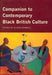 Companion to Contemporary Black British Culture by Donnell Alison