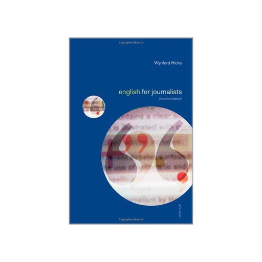 English For Journalists by Wynford Hicks