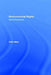 Environmental Rights: Critical Perspectives by Chris Miller