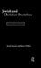 Jewish and Christian Doctrines: The Classics Compared by Chilton Bruce