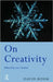 On Creativity by Lee Nichol