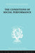 The Conditions of Social Performance by Belshaw Cyril