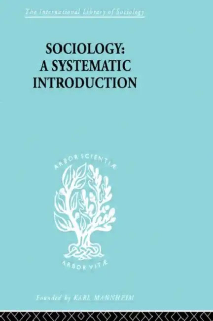 Sociology: A Systematic Introduction by Johnson Harry M.