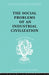The Social Problems of an Industrial Civilisation by Mayo Elton