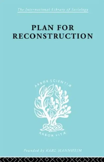 Plan for Reconstruction by Hutt W.H.