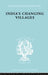 India's Changing Villages by Dube S.C.