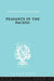 Peasants in the Pacific: A Study of Fiji Indian Rural Society by Mayer Adrian C