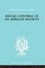 Social Control in an African Society by Gulliver P.H.