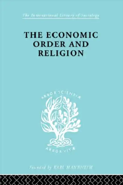 The Economic Order and Religion by Knight Frank