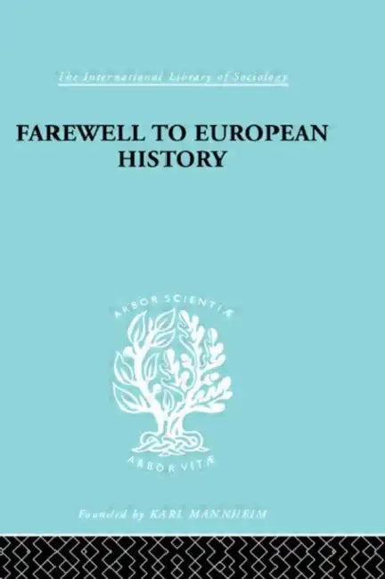 Farewell European Hist Ils 95 by Weber A.