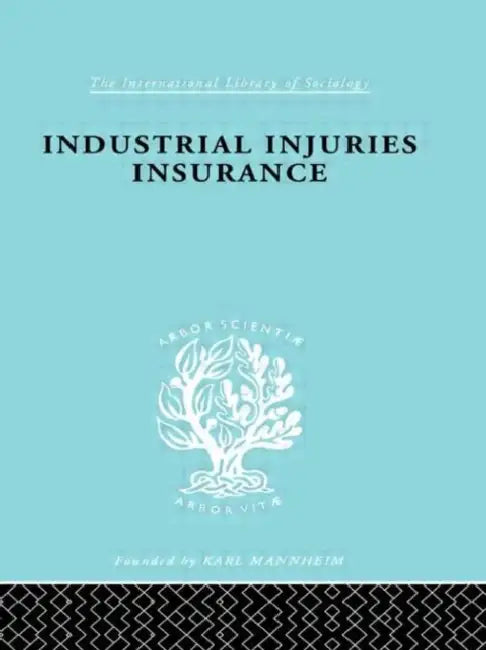 Indust Injuries Insur Ils 152 by A. F. Young